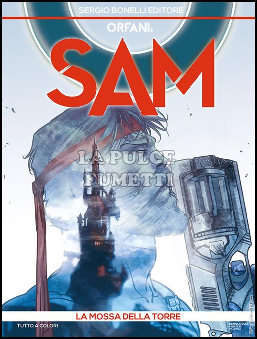 ORFANI # 49 - SAM 7: LA MOSSA DELLA TORRE